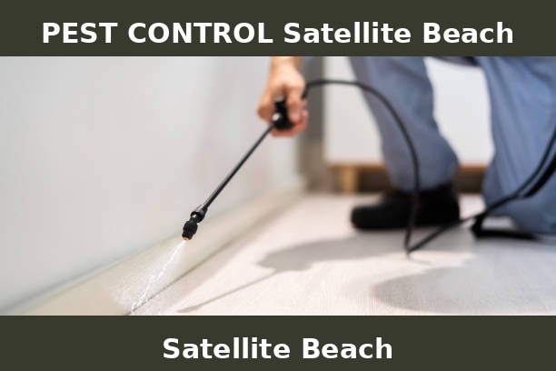 PEST CONTROL Satellite Beach